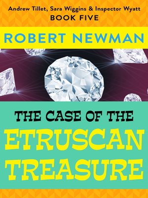 cover image of The Case of the Etruscan Treasure